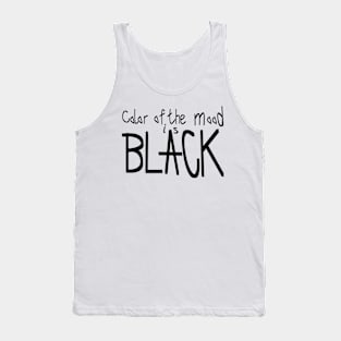 Color of the mood is black Tank Top